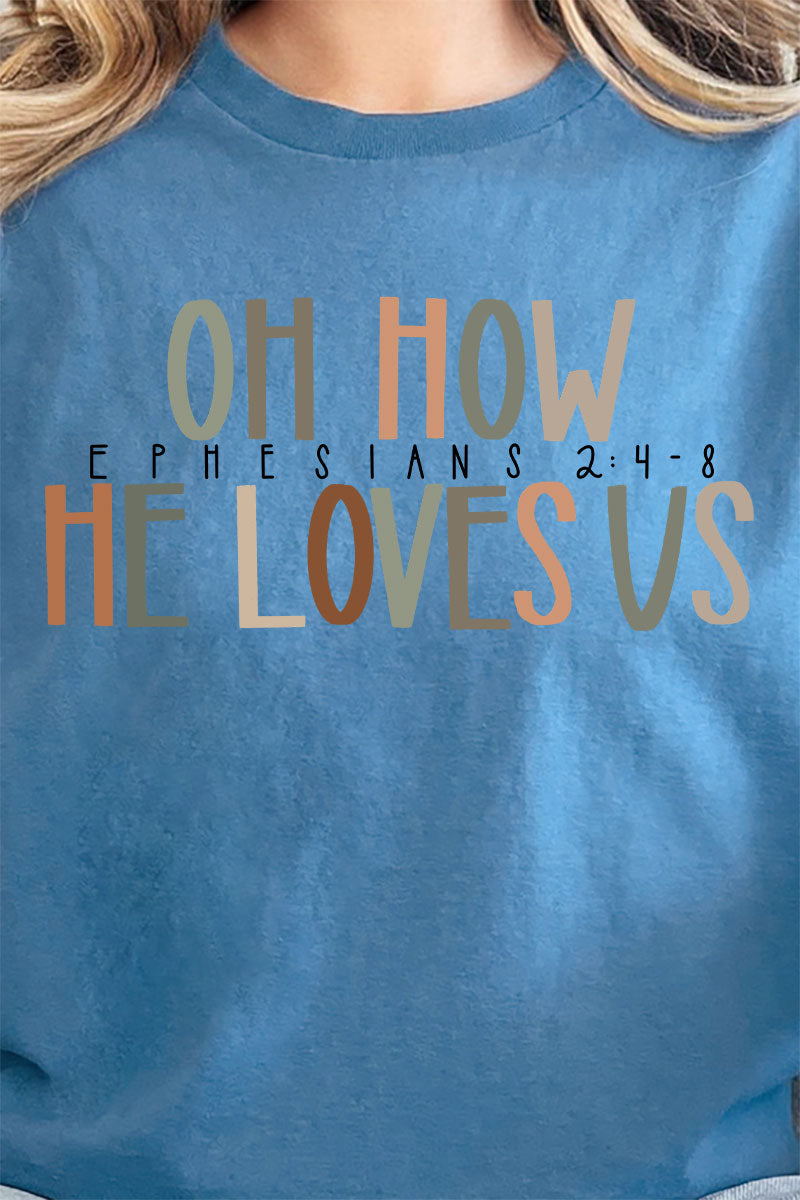 Oh How He Loves Us Short Sleeve Relaxed Fit T-Shirt product image 2